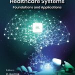 خرید و دانلود نسخه کامل کتاب Machine Learning for Healthcare Systems: Foundations and Applications