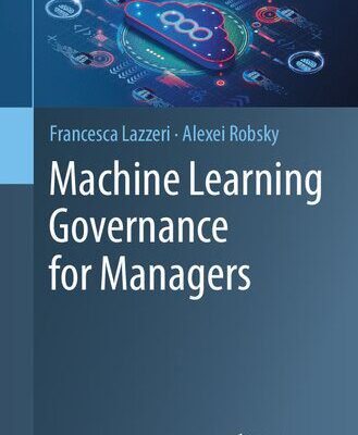 خرید و دانلود نسخه کامل کتاب Machine Learning Governance for Managers