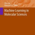 خرید و دانلود نسخه کامل کتاب Machine Learning in Molecular Sciences