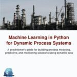 خرید و دانلود نسخه کامل کتاب Machine Learning in Python for Dynamic Process Systems