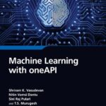 خرید و دانلود نسخه کامل کتاب Machine Learning with oneAPI