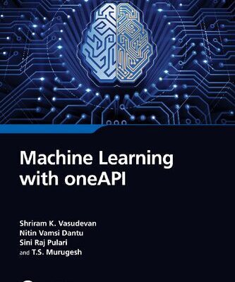 خرید و دانلود نسخه کامل کتاب Machine Learning with oneAPI