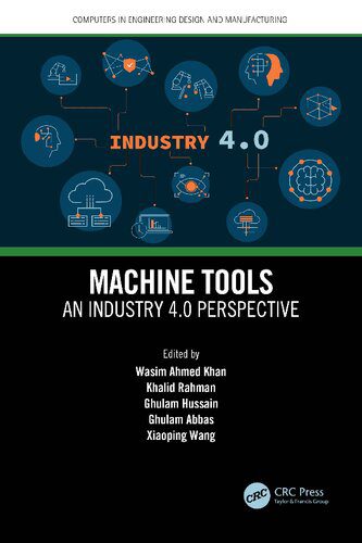 خرید و دانلود نسخه کامل کتاب Machine Tools: An Industry 4.0 Perspective_686aab06cf819.jpeg خرید و دانلود نسخه کامل کتاب Machine Tools: An Industry 4.0 Perspective