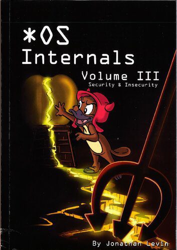 خرید و دانلود نسخه کامل کتاب MacOS and iOS Internals, Volume III: Security & Insecurity_68680a02486ae.jpeg خرید و دانلود نسخه کامل کتاب MacOS and iOS Internals, Volume III: Security & Insecurity