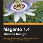 خرید و دانلود نسخه کامل کتاب Magento 1.4 Themes Design
