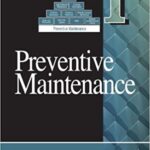 خرید و دانلود نسخه کامل کتاب Maintenance Strategy Series Volume 1 - Preventive Maintenance -  +  pdf