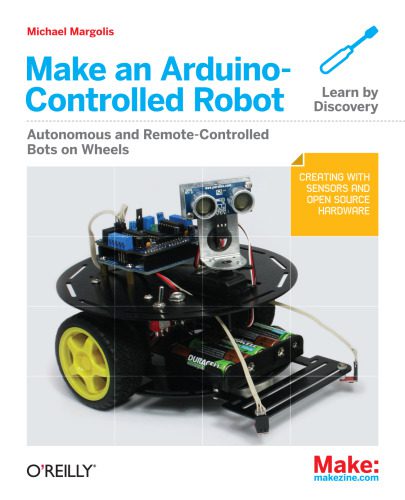 خرید و دانلود نسخه کامل کتاب Make an Arduino-Controlled Robot_68720bef1c703.jpeg خرید و دانلود نسخه کامل کتاب Make an Arduino-Controlled Robot