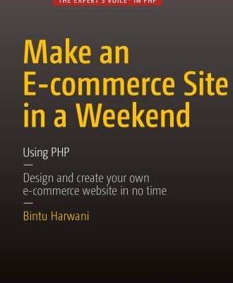 خرید و دانلود نسخه کامل کتاب Make an E-commerce Site in a Weekend: Using PHP