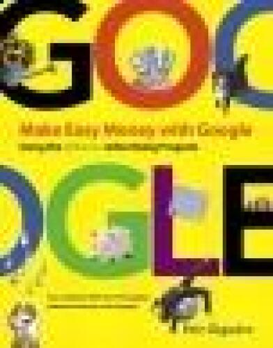 خرید و دانلود نسخه کامل کتاب Make Easy Money with Google: Using the AdSense Advertising Program_6884b1690121b.jpeg خرید و دانلود نسخه کامل کتاب Make Easy Money with Google: Using the AdSense Advertising Program