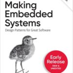 خرید و دانلود نسخه کامل کتاب Making Embedded Systems, 2nd Edition (First Early Release)