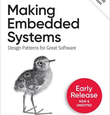 خرید و دانلود نسخه کامل کتاب Making Embedded Systems, 2nd Edition (First Early Release)