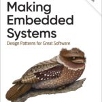 خرید و دانلود نسخه کامل کتاب Making Embedded Systems: Design Patterns for Great Software