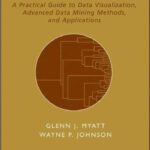خرید و دانلود نسخه کامل کتاب Making sense of data II: a practical guide to data visualization, advanced data mining methods, and applications