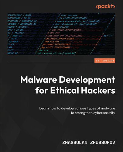 خرید و دانلود نسخه کامل کتاب Malware Development for Ethical Hackers: Learn how to develop various types of malware to strengthen cybersecurity_6867d7e3aa18e.jpeg خرید و دانلود نسخه کامل کتاب Malware Development for Ethical Hackers: Learn how to develop various types of malware to strengthen cybersecurity