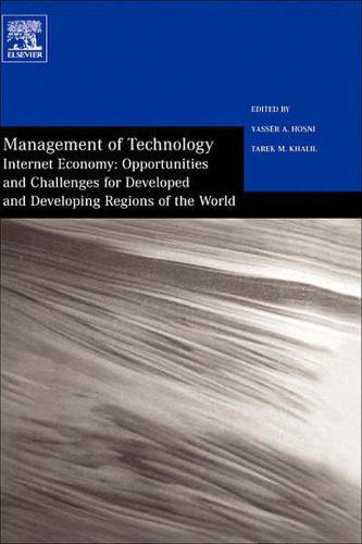 خرید و دانلود نسخه کامل کتاب Management of Technology: Internet Economy: Opportunities and Challenges for Developed and Developing Regions of the World (Management of Technology) (Management of Technology)_688482bbe2b48.jpeg خرید و دانلود نسخه کامل کتاب Management of Technology: Internet Economy: Opportunities and Challenges for Developed and Developing Regions of the World (Management of Technology) (Management of Technology)