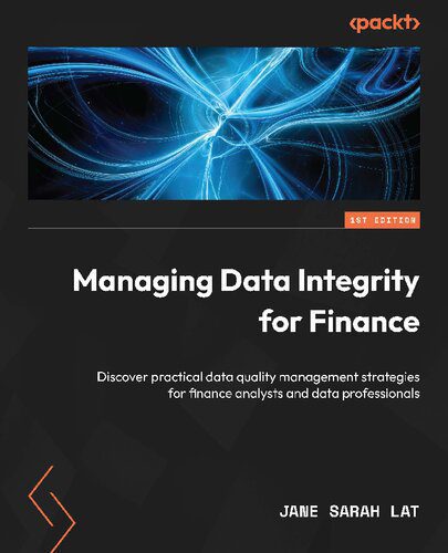 خرید و دانلود نسخه کامل کتاب Managing Data Integrity for Finance_687e1c5e92d59.jpeg خرید و دانلود نسخه کامل کتاب Managing Data Integrity for Finance