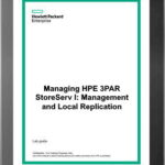 خرید و دانلود نسخه کامل کتاب Managing HPE 3PAR StoreServ I: Management and Local Replication (HK902S) – Student Guide