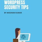 خرید و دانلود نسخه کامل کتاب MANAGING YOUR WORDPRESS SECURITY TIPS: A STEP BY STEP GUIDE