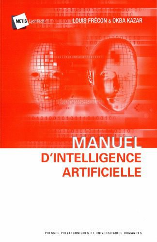 خرید و دانلود نسخه کامل کتاب Manuel d’intelligence artificielle_686acea42f6ff.jpeg خرید و دانلود نسخه کامل کتاب Manuel d’intelligence artificielle