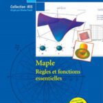 خرید و دانلود نسخه کامل کتاب Maple Règles et fonctions essentielles