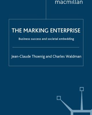 خرید و دانلود نسخه کامل کتاب Marking Enterprise: Business Success and Societal Embedding (INSEAD Business Press)