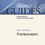 خرید و دانلود نسخه کامل کتاب Mary Shelley’s Frankenstein (Bloom’s Guides)