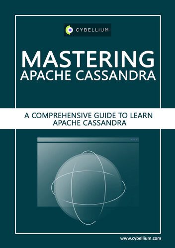 خرید و دانلود نسخه کامل کتاب Mastering Apache Cassandra: A Comprehensive Guide to Learn Apache Cassandra_686eb7ceeb7bd.jpeg خرید و دانلود نسخه کامل کتاب Mastering Apache Cassandra: A Comprehensive Guide to Learn Apache Cassandra