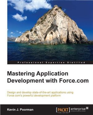 خرید و دانلود نسخه کامل کتاب Mastering Application Development with Force.com (Code Only)