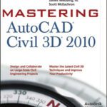 خرید و دانلود نسخه کامل کتاب Mastering AutoCAD Civil 3D 2010