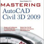 خرید و دانلود نسخه کامل کتاب Mastering AutoCAD Civil 3D