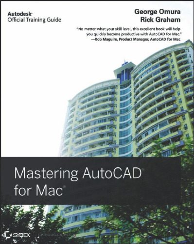 خرید و دانلود نسخه کامل کتاب Mastering AutoCAD for Mac (Autodesk Official Training Guides)