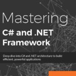 خرید و دانلود نسخه کامل کتاب Mastering C# and .NET Framework