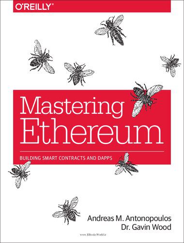 خرید و دانلود نسخه کامل کتاب Mastering Ethereum: Building Smart Contracts and DApps_6865525d06717.jpeg خرید و دانلود نسخه کامل کتاب Mastering Ethereum: Building Smart Contracts and DApps