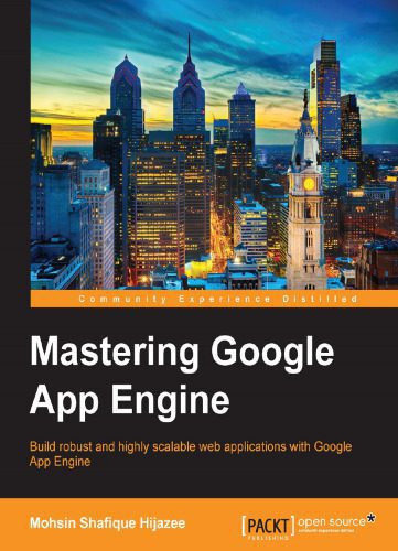 خرید و دانلود نسخه کامل کتاب Mastering Google App Engine_6864e2f93a551.jpeg خرید و دانلود نسخه کامل کتاب Mastering Google App Engine