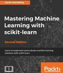 خرید و دانلود نسخه کامل کتاب Mastering Machine Learning with Scikit-Learn (Python)