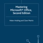 خرید و دانلود نسخه کامل کتاب Mastering Microsoft Office (Palgrave Master)