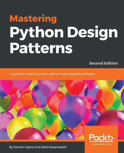 خرید و دانلود نسخه کامل کتاب Mastering Python Design Patterns: A guide to creating smart, efficient, and reusable software, 2nd Edition_686559fb199cf.jpeg خرید و دانلود نسخه کامل کتاب Mastering Python Design Patterns: A guide to creating smart, efficient, and reusable software, 2nd Edition