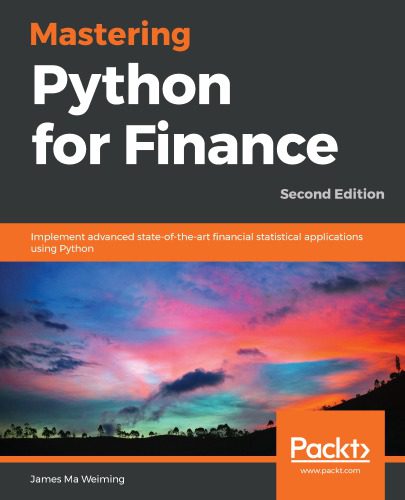 خرید و دانلود نسخه کامل کتاب Mastering Python for Finance: Implement advanced state-of-the-art financial statistical applications using Python_6877a56dd614b.jpeg خرید و دانلود نسخه کامل کتاب Mastering Python for Finance: Implement advanced state-of-the-art financial statistical applications using Python
