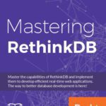 خرید و دانلود نسخه کامل کتاب Mastering RethinkDB