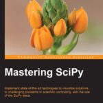 خرید و دانلود نسخه کامل کتاب Mastering Scipy (Python)