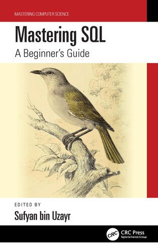 خرید و دانلود نسخه کامل کتاب Mastering SQL: A Beginner’s Guide_6866c8cd85113.jpeg خرید و دانلود نسخه کامل کتاب Mastering SQL: A Beginner’s Guide