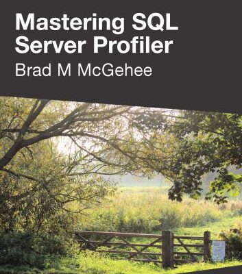 خرید و دانلود نسخه کامل کتاب Mastering SQL Server Profiler