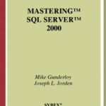 خرید و دانلود نسخه کامل کتاب Mastering SQLServer 2000