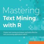 خرید و دانلود نسخه کامل کتاب Mastering Text Mining with R