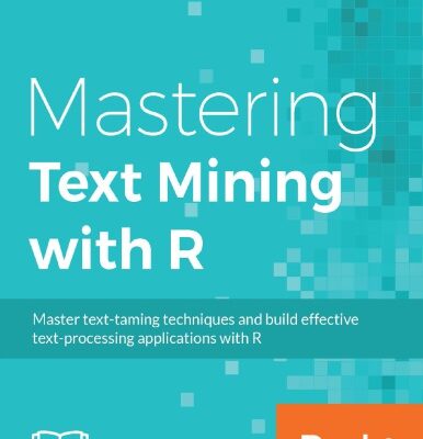 خرید و دانلود نسخه کامل کتاب Mastering Text Mining with R
