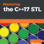 خرید و دانلود نسخه کامل کتاب Mastering the C++17 STL: Make full use of the standard library components in C++17