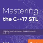 خرید و دانلود نسخه کامل کتاب Mastering the C++17 STL: Make full use of the standard library components in C++17