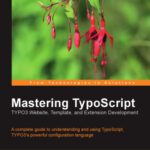 خرید و دانلود نسخه کامل کتاب Mastering TypoScript