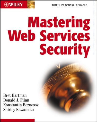 خرید و دانلود نسخه کامل کتاب Mastering Web Services Security