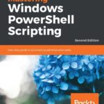 خرید و دانلود نسخه کامل کتاب Mastering Windows PowerShell Scripting